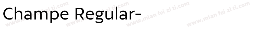 Champe Regular字体转换